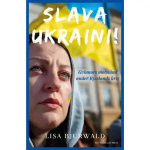 Vårens viktigaste reportagebok! Den prisbelönta journalisten och författaren Lisa Bjurwald riktar ljuset mot de ukrainska kvinnornas motståndskamp under Europas nya storkrig.