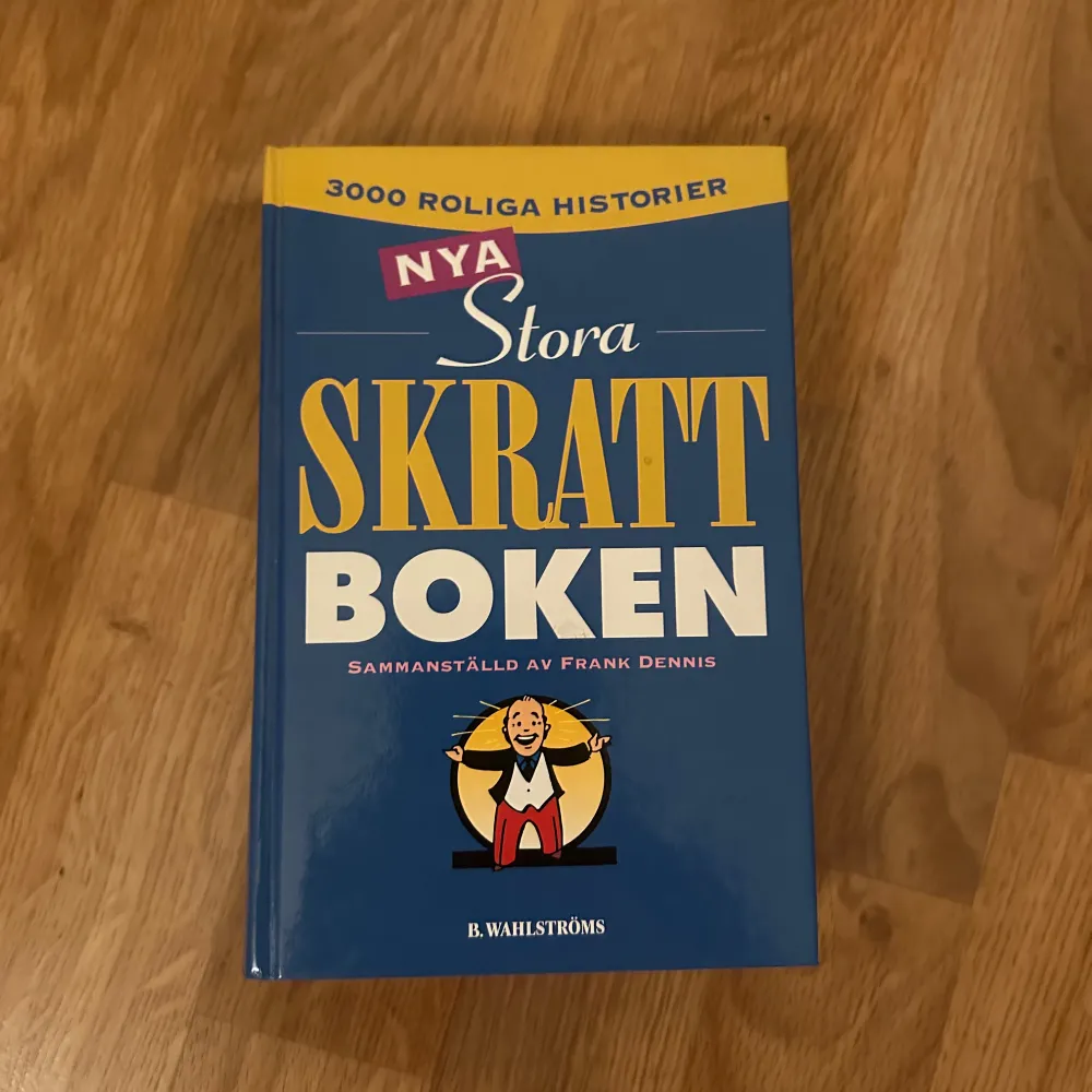 Säljer 'Nya Stora Skrattboken' sammanställd av Frank Dennis. Den innehåller 3000 roliga historier och har en blå framsida med gul och vit text. Perfekt för den som älskar humor och skratt!. Böcker.