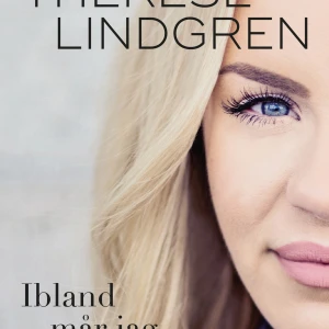 Bok, ibland når jag inte så bra - Therese Lindgrens första bok. Helt oanvänd, som ny. 