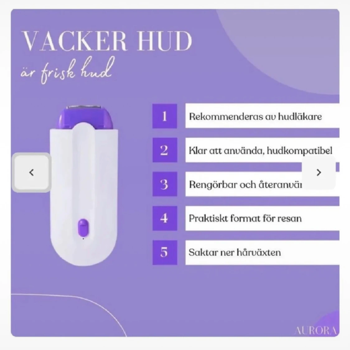Aurora hårborttagningsapparat - 3