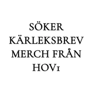 SÖKER!! - Söker efter kärleksbrevs tshirt och hoodie!! Helst storlek S-M men kan köpa andra också. Betalar mer än original!! 