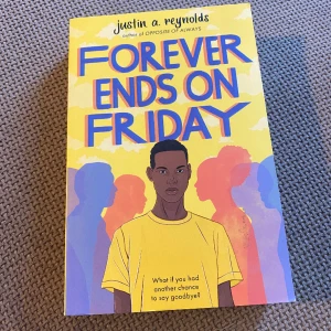 Bok: “Forever ends on Friday” (book) - Har aldrig läst, nyskick! Skriven av Justin Reynolds. Original pris: 139kr.