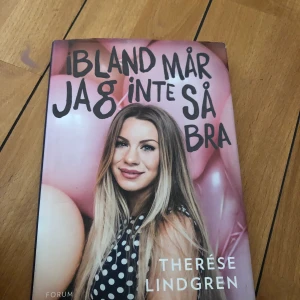 Therese Lindgren bok - Therese Lindgrens bok ”ibland mår jag inte så bra”. Frakt tillkommer på 70kr.