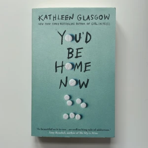 you’d be home now bok - en bok i nyskick skriven av kathleen glasgow 💞