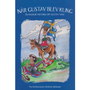 När Gustav blev kung : en sagolik historia om Gustav Vasa (inbunden) - Det fanns en gång en kille som hette Gustav. En dag, när han var utomlands, kom den danske kungen till Sverige och dummade sig. Då blev Gustav arg. Snabbt som attan drog han hem för att stoppa honom. Hur det gick? Rätt så bra faktiskt. Boksmart ger ut sagolika historier för dig mellan 3-115 år - skrivna och illustrerade med både humor och värme. På bara 10 minuter får du och ditt barn koll på en historisk person och händelse som ni kan minnas livet ut. För vem glömmer en saga?    Format Inbunden   Omfång 30 sidor   Språk Svenska   Förlag Boksmart   Utgivningsdatum 2016-11-01   Medverkande Emelie Sjölander   ISBN 9789198360400  