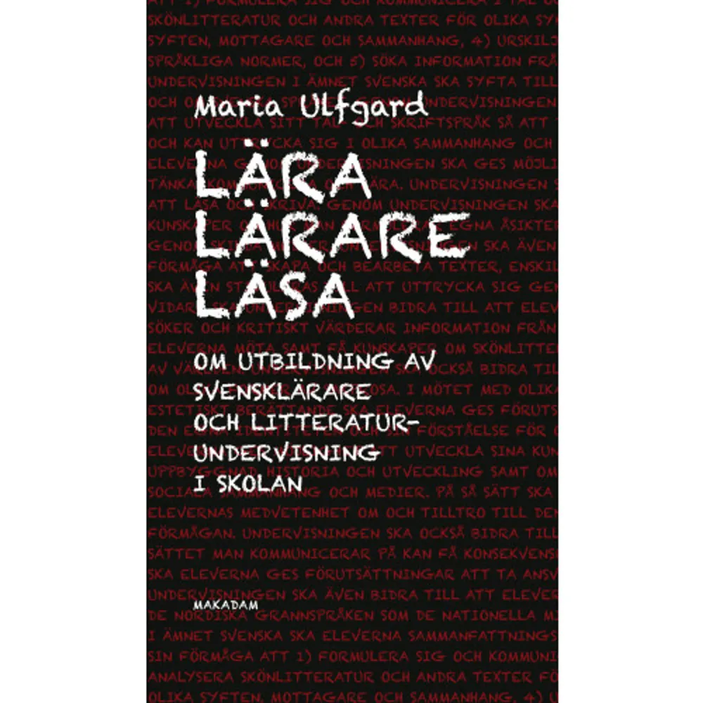 Hur kan dagens svensklärare vända trenden med den minskande läsningen hos barn och ungdomar? Vilka verktyg för litteraturundervisning får de genom lärarutbildningen och vilken syn på litteratur är det som förmedlas? 