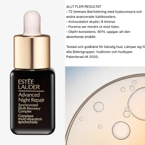 Ny! Estée Lauder Advanced Night Repair - Helt ny! Estée Lauder Advanced Night Repair är ett serum med Synchronized Multi-Recovery Complex. Det erbjuder 72 timmars återfuktning och antioxidativt skydd i 8 timmar. Produkten har en oljefri konsistens och absorberas snabbt, vilket gör den lämplig för alla hudtyper och åldersgrupper. 7ml Nyprid 219:-