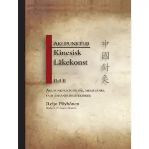 Akupunktur – Kinesisk läkekonst del II, är den andra delen i en serie av tre delar, som omfattar punktgrupper och 400 specifika akupunkturpunkter, med detaljerade beskrivningar av punkternas lokalisation, indikationer, funktioner, översättningar av punkternas kinesiska namn, samt punktkombinationer. Vidare innehåller boken behandlingsprinciper, nåltekniker och beskrivning av moxa- och koppningsbehandling. Unik för denna bok är att det kinesiska uttalet för varje akupunkturpunkt är inläst för avlyssning på min hemsida. Boken innehåller 180 illustrationer, 23 tabeller och omfattar över 1000 sidor. Boken kan köpas i bokhandeln och internetbokhandeln samt hos specialbokhandlare. Mer information: www.sikl.se    Format Inbunden   Omfång 1006 sidor   Språk Svenska   Förlag Svenska Institutet för kinesisk läkekonst   Utgivningsdatum 2018-11-28   ISBN 9789197674614  