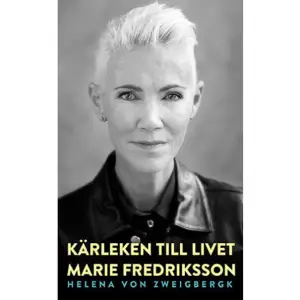  Helena von Zweigbergk har tillsammans med Marie Fredriksson skrivit Kärleken till livet, om Maries dramatiska och händelserika liv, från världsturneér och succé tillsammans med Per Gessle i bandet Roxette till hennes sjukdomstid i samband med hennes hjärntumör. 