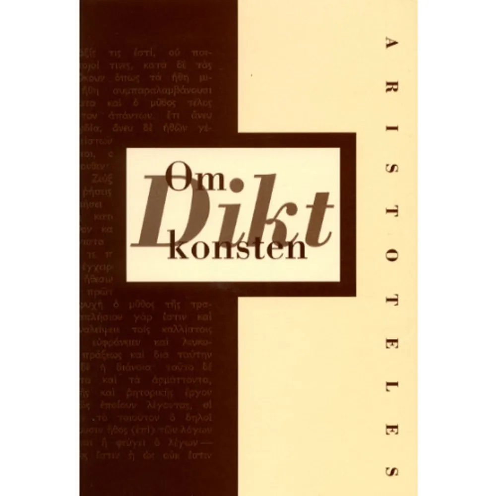 Aristoteles 2300 år gamla poetik har översatts av Jan Stolpe. I en inledning kommenterar Arne Melberg några av de mest välkända och omdiskuterade begreppen, bl a mimesis, mythos, katharsis och metafor. Format Häftad Omfång 90 sidor Språk Svenska Förlag Alfabeta Utgivningsdatum 2021-05-07 Medverkande Jan Stolpe Medverkande Arne Melberg ISBN 9789150121803 . Böcker.