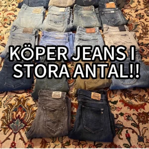 Jeans I flera olika sorter och storlekar  - Jag är ute efter större mängder par jeans. Gärna vid ett överkomligt pris och självklart så stort antal som möjligt. On du har några frågor/funderingar är det bara att kontakta mig så tar vi det där! Jag är ute efter herr jeans, W26-33 och lite mer åt det populära och lyxigare/dyrare märkerna! 