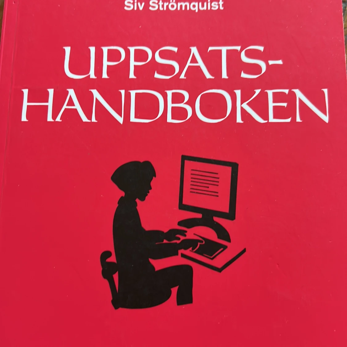 Uppsatshandboken - 2