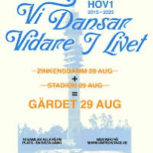 Vi Dansar Vidare I Livet - Hov1 biljett 29 augusti Gärdet ❤️