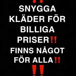 vet ej - BILLIGA KLÄDER