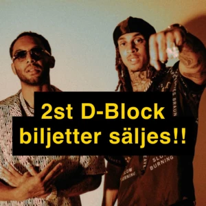 D-Block Europe - BILJETTERNA ÄR SÅLDA!
