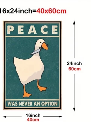Affisch med gås och humoristisk text - Affisch i storlek 40x60 cm med tecknad vit gås som håller en kniv i näbben. Bakgrunden är grönblå och texten 'PEACE WAS NEVER AN OPTION' står i vitt. Perfekt för dig som gillar roliga och unika väggdekorationer.