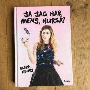Clara Henrys bok ”ja jag har mens hurså?” 