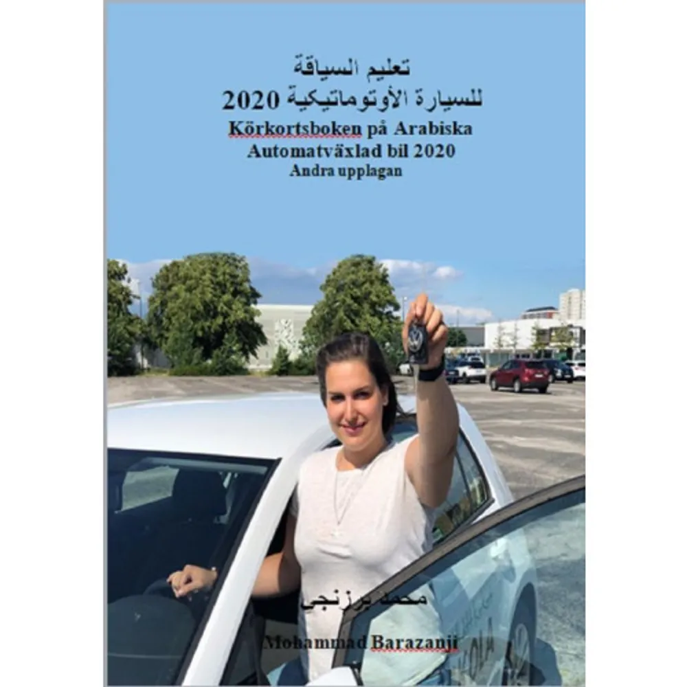 Format Häftad Omfång 304 sidor Språk Arabiska Förlag E4 Trafikskola Utgivningsdatum 2020-07-05 ISBN 9789198434187 . Böcker.