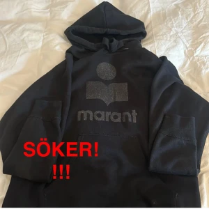 SÖKER - SÖKER!!!! Denna hoodie från Isabel markant i storlek S och färgen svart eller grå. Skriv om ni har en💗