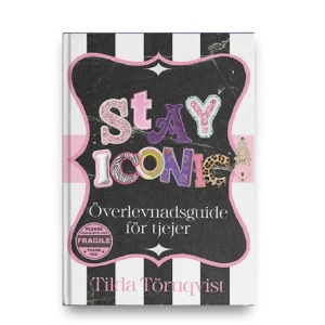 Stay Iconic: Överlevnadsguide för tjejer - Populära boken ”Stay iconic överlevnadsguide för tjejer” av Tilda Törnqvist, ny och aldrig läst