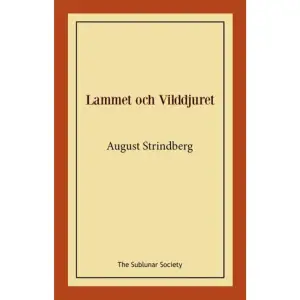 Lammet och Vilddjuret (1903) är den tredje delen i August Strindbergs Den världshistoriska trilogin; de övriga är Genom Öknar till Arvland repektive Hellas. Lammet och Vilddjuret, som utgavs först efter författarens död, hade urpremiär i Hannover 1922.Pjäsen handlar om Jesus och är uppdelad i tre delar. Den första handlar om Kristi födelse, den andra om hans sista tid i livet, och den tredje – som utspelar sig i kejsartidens Rom – handlar om bl.a. Caligula, Claudius, Nero och de kristna i staden.    Format Häftad   Omfång 73 sidor   Språk Svenska   Förlag The Sublunar Society   Utgivningsdatum 2021-08-26   ISBN 9789189235410  