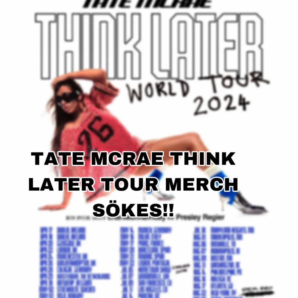 Hej! Jag söker merchandise från Tate McRaes turné, skicka gärna om ni har något att sälja☺️särskilt hoodie och sweatshirt är av intresse. Hoodies.