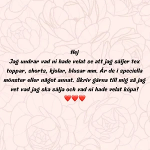 Skriv gärna i denna annons vad för plagg ni vill ha - Tack!