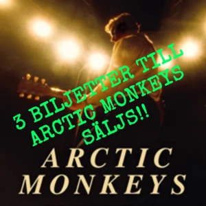 Arctic monkeys biljetter  - Säljer sittplatser. 1 för 500kr, alla tre för 1300kr Det är e biljetter alltså så kommer jag skicka biljetterna via mail, insta, snap, vad som passar dig bästa. Är det några frågor så är det bara att skriva till mig <3