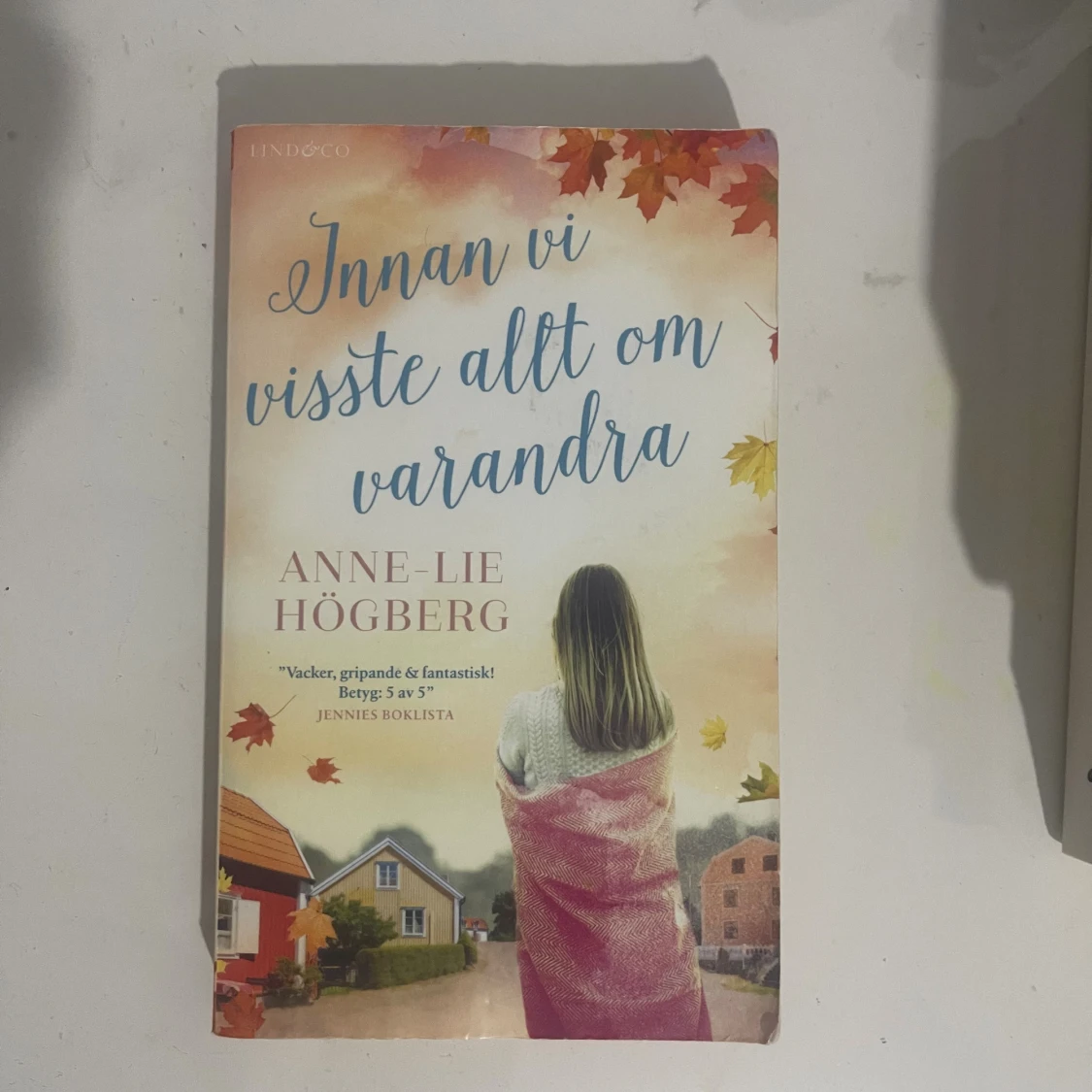 Innan vi visste allt om varandra