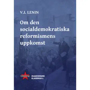 För precis 100 år sedan, den 21 januari 1924, dog V I Lenin. Oktoberförlaget uppmärksammar detta genom att ge ut denna artikelsamling. Lenin var inte ensam om att kritisera reformismen. Men hans kritik var den grundligaste och mest omfattande. Han tog upp de materiella och samhälleliga orsakerna till reformismens framfart. Lenin menade att reformismen inte kunde förklaras med tillfälligheter eller med enskilda personers misstag. Den hade sina rötter i det ekonomiska systemet och var någonting arbetarrörelsen tvingades leva med och ständigt föra kamp emot. I flera artiklar utvecklade Lenin sin analys av reformismen. Inte minst för oss här i Sverige, som levt med den socialdemokratiska reformismen i över ett sekel, är Lenins artiklar oundgängliga.    Format Häftad   Omfång 120 sidor   Språk Svenska   Förlag Oktoberförlaget   Utgivningsdatum 2024-01-31   ISBN 9789198896022  