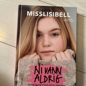 Ni vann aldrig  - Misslisibells egan uppleverser gällande mobbning. Helt ny och i topp skick. 