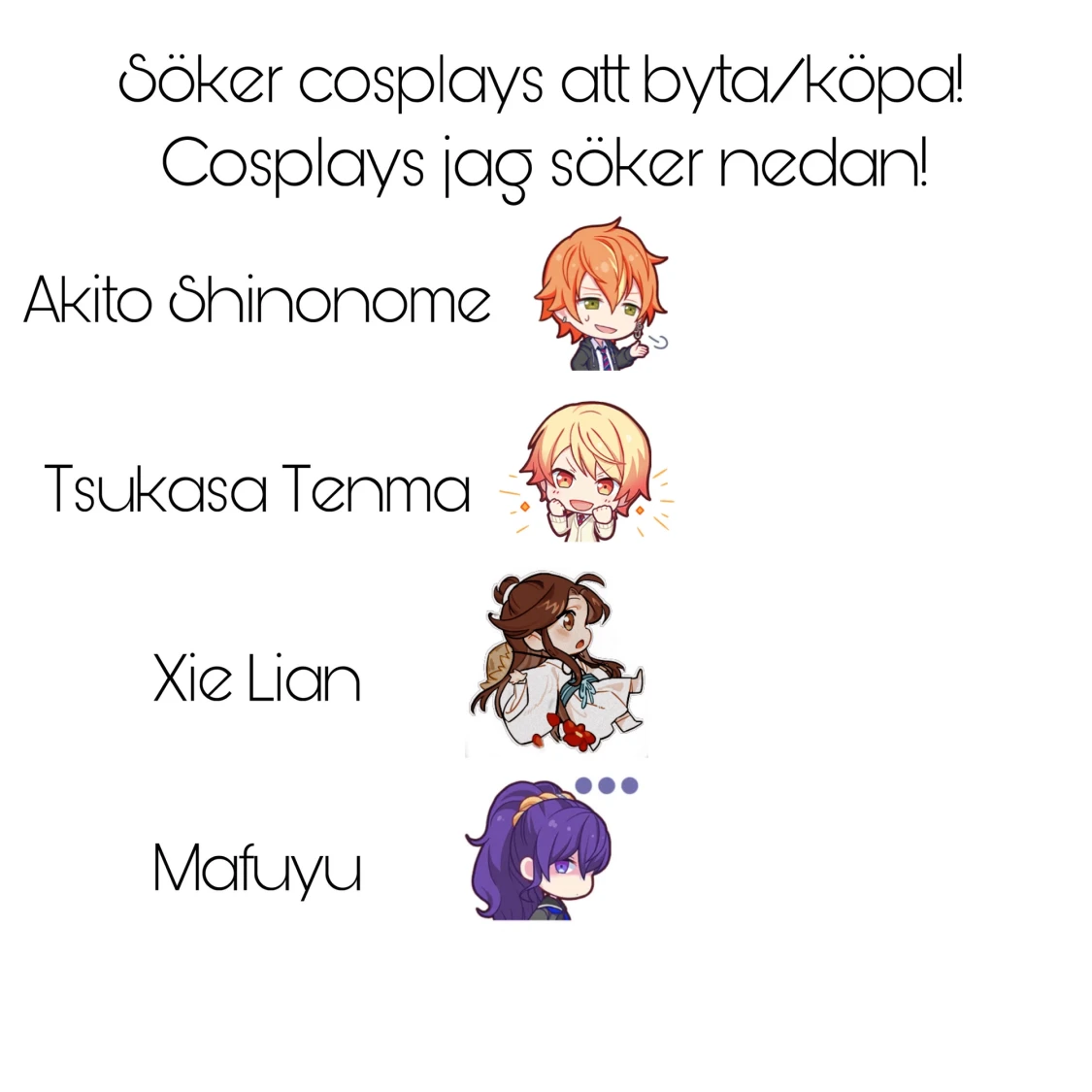 Söker cosplays att köpa/byta