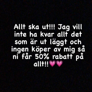 Allt ska ut! - Ni får 50% rabatt på allt!! Snälla köp av miggggg🥺🥺🥺