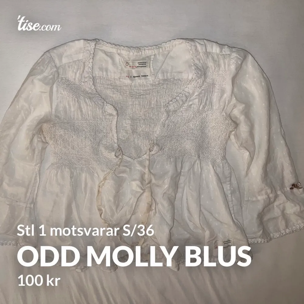En jätte söt Odd Molly blus, storlek 1 som motsvarar S/36. Sitter snävt på mig vid brösten så kan tyvärr inte ha den.. Blusar.