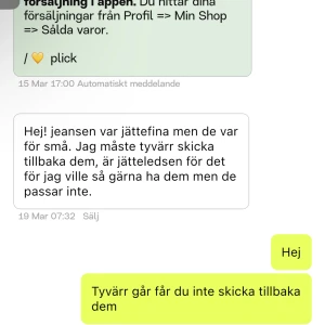 FALSK OMDÖME - Denna tjej påstår att ja har ljugit om storleken på ett par jeans men de gjorde jag inte, isåfall skulle hon skrivit det då direkt att jag ljög om det till mig vilket hon inte gjorde. Så fort jag sa att det inte går lämnade hon de omdömet. 