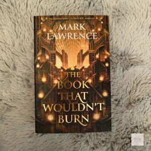 The Book That Wouldn’t Burn by Mark Lawrence New and Unused 249 SEK