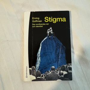 Stigma: Den avvikandes roll och identitet - 4:e uppl