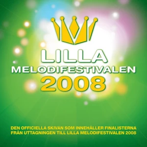 [SÖKER] Lilla melodifestivalen 2008 cd - Jag söker lilla melodifestivalen 2008 cd. Äger alla förutom denna, har du den så köper jag den hemskt gärna.