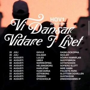 Hov1 Vi dansar vidare i livet  - 2 biljetter til HOV1:s turnéplan 2025, Götaparken, Norrköping. Fredag 8. Augusti 2025 kl 21:00 insläpp 19:00. 💕