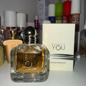 Because It's You Eau de Parfum 100ml - Emporio Armani - Because It's You edp 100 ml. Älskar doften men den är tyvärr lite för stark för mig. Endast test sprutad. Nypris: ca 1600kr. 