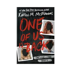 The global phenomenon returns with the third book in the One of Us Is Lying series, from #1 New York Times bestselling author Karen M. McManus. When someone from the Bayview Four's past resurfaces, history begins to repeat itself-and the consequences are deadly. The third time's a charm. It's been almost two years since Simon died in detention, and the aftermath has been hard to shake. First the Bayview Four had to prove they weren't killers. Then a new generation outwitted a vengeful copycat. Now the entire Bayview Crew is back home for the summer, and everyone is trying to move on. Only, this is Bayview, and life is never that simple. At first the mysterious billboard seems like a bad joke: Time for a new game, Bayview. But when a member of the Bayview Crew disappears, it's clear this 