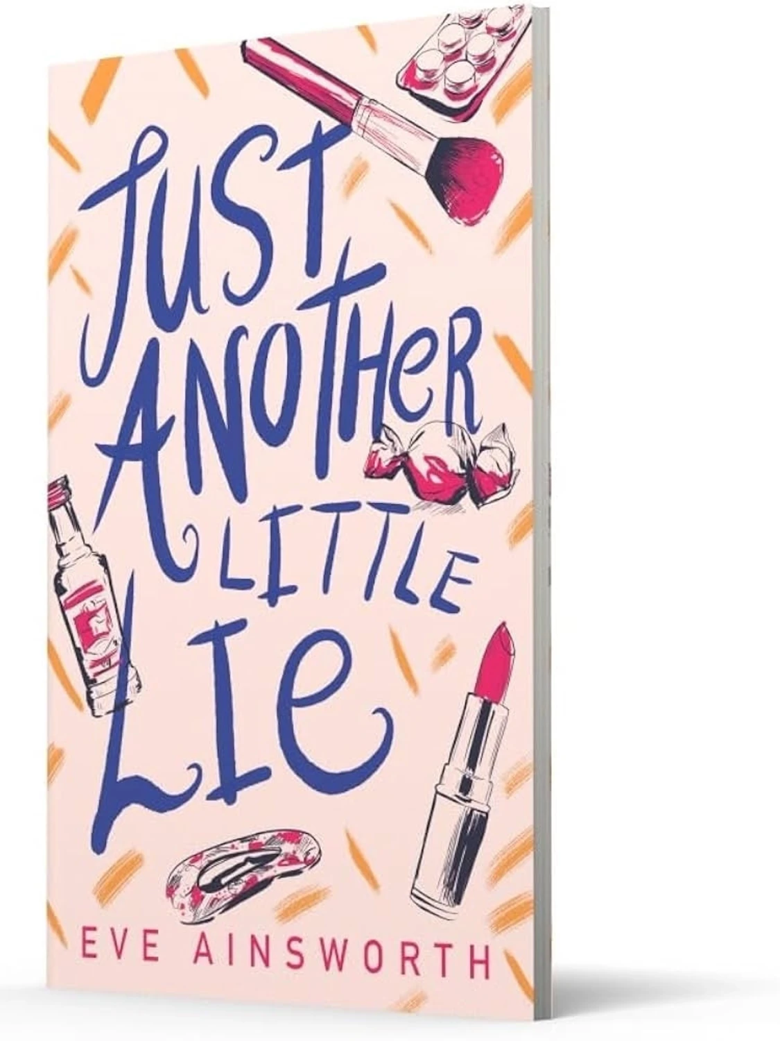 Just Another Little Lie av Ainsworth