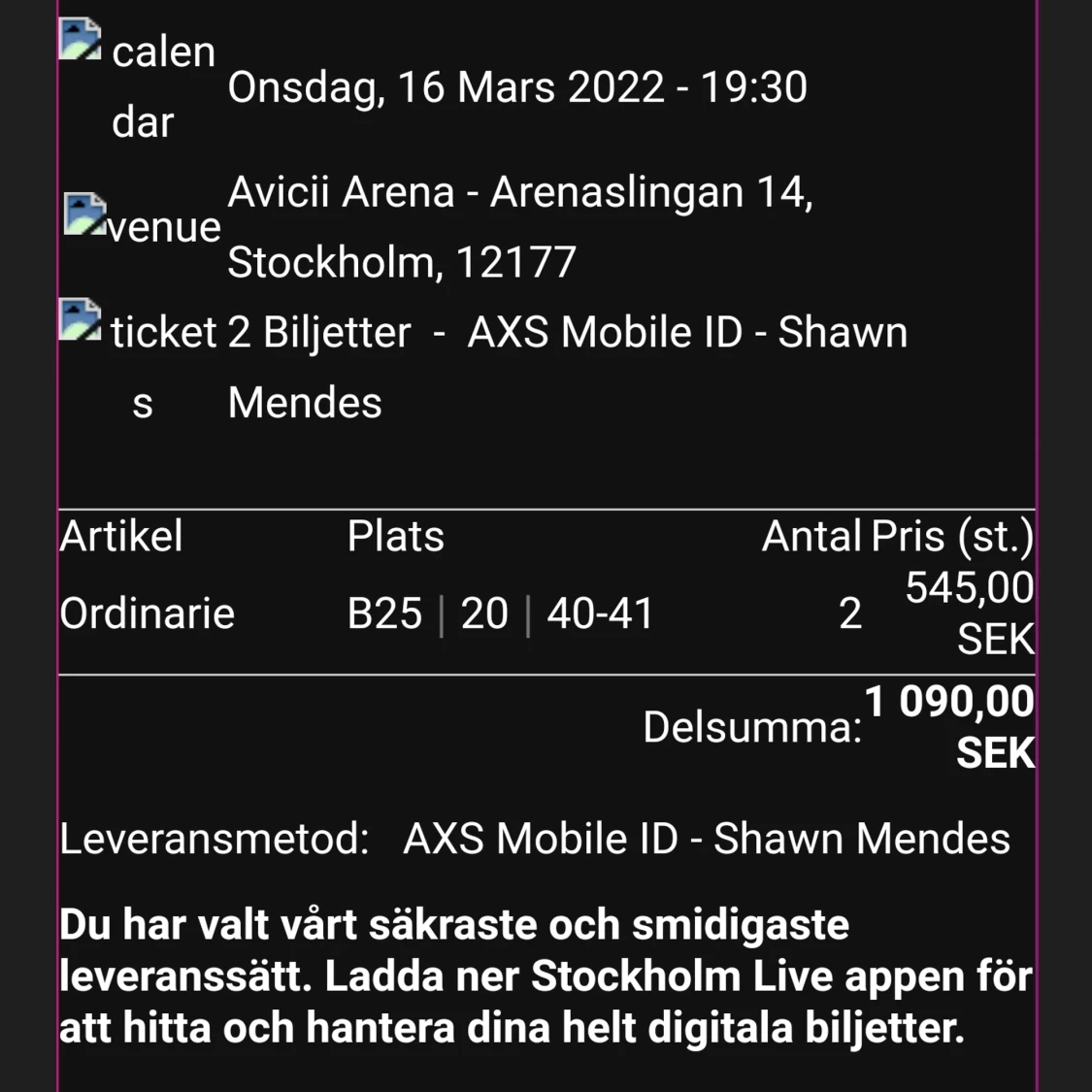Shawn mendes biljetter - Stockholm  - 90