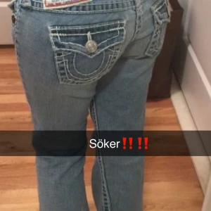 Söker - Söker ljus blåa true religon jeans!.