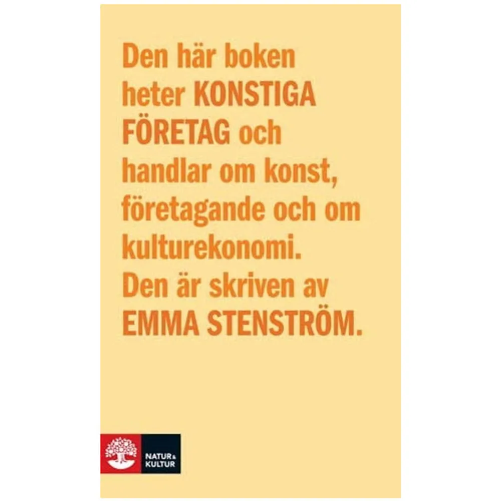 Under modern tid har konstnärligt utövande och företagande betraktats som två närmast motsatta företeelser. Den kreativa konstnären kontra den rationella kapitalisten. Men någonting har hänt. I managementlitteratur hyllas nu den visionära ledaren, styrd av känsla och intuition, samtidigt som ledare för konstnärliga organisationer försöker organisera sin verksamhet enligt företagsekonomiska teorier.Men vad blir resultatet? Konstiga företag ger inga färdiga svar, men är ovärdelig läsning för den som vill ha en bakgrund till den kulturpolitiska debatten om hur den estetiska respektive ekonomiska världen ska förhålla sig till varandra.Emma Stenström är forskare och lärare vid Handelshögskolan i Stockholm, gästprofessor vid Konstfack och en av pionjärerna inom forskningsområdet kulturekonomi. Konstiga företag är en förkortad nyutgåva av hennes uppmärksammade doktorsavhandling från 2000.     Format Pocket   Omfång 217 sidor   Språk Svenska   Förlag Natur & Kultur Akademisk   Utgivningsdatum 2009-01-05   ISBN 9789127118249  . Böcker.