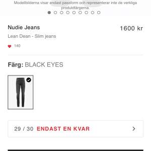 Söker Nudie Lean Dean jeans i färgen på bilden. Helst i storlek 29/30 men kan tänka mig annan storlek också. Kan också tänka mig annan modell än den på bilden. Skriv till mig ifall ni vill diskutera pris