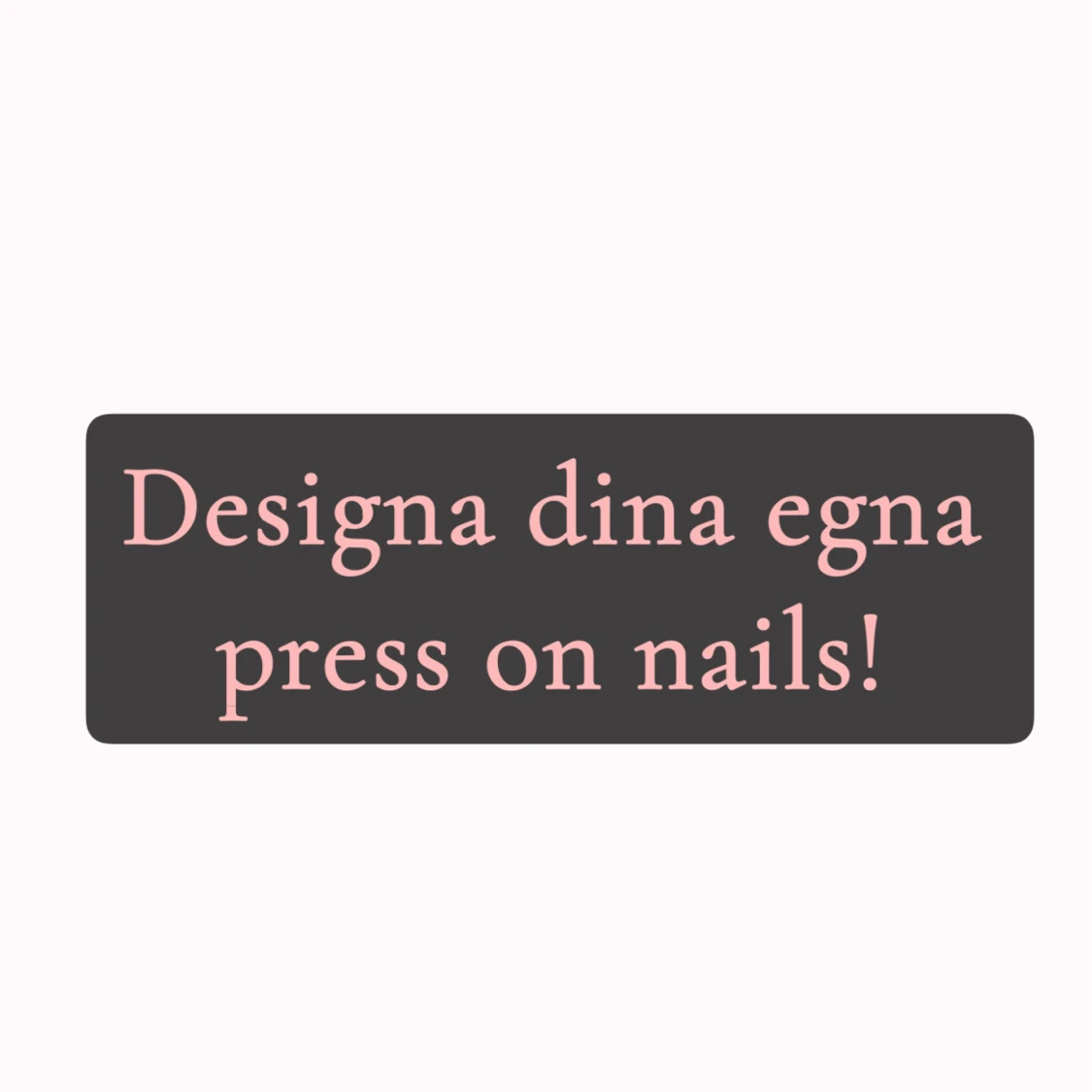 Press on nails 