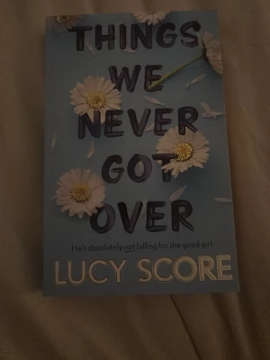 Things We Never Got Over - Things we never got over av Lucy Score 