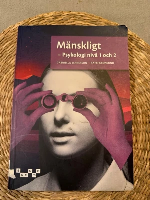 Mänskligt Psykologi nivå 1 och 2 - Säljer kursboken 'Mänskligt – Psykologi nivå 1 och 2' av Gabriella Bernerson och Katri Cronlund