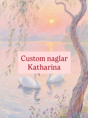 Custom naglar - Katharina - Naglar